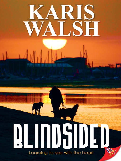 Title details for Blindsided by Karis Walsh - Available